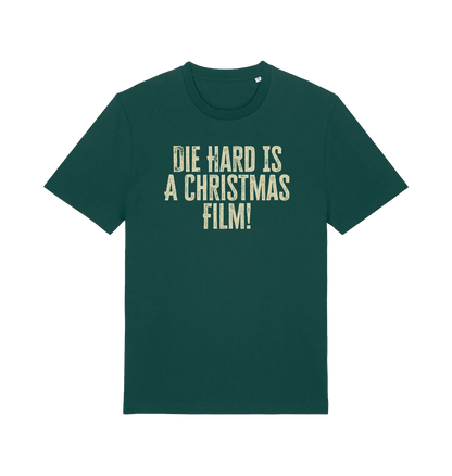 green christmas t-shirt with the slogan 'die hard is a christmas film'