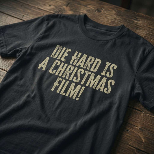 Black Die Hard Is A Christmas Film t-shirt, fun Christmas debate ladies slogan tee