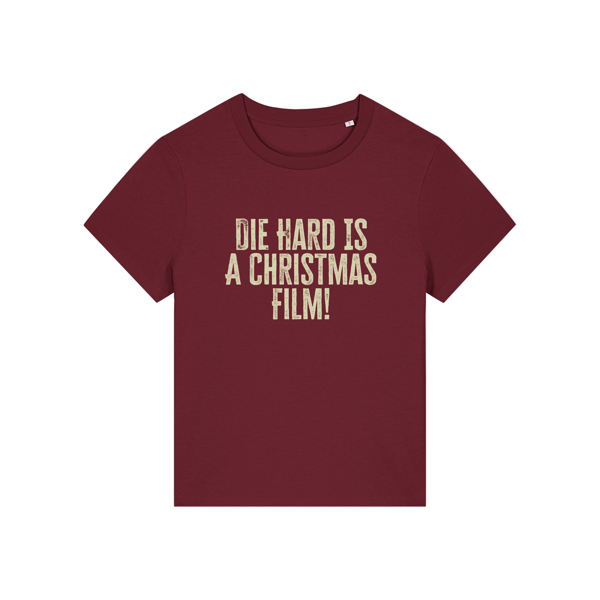 burgundy christmas t-shirt with the slogan 'die hard is a christmas film'