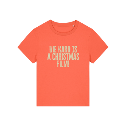 orange christmas t-shirt with the slogan 'die hard is a christmas film'