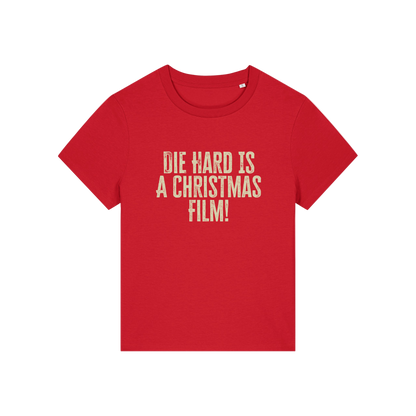red christmas t-shirt with the slogan 'die hard is a christmas film'