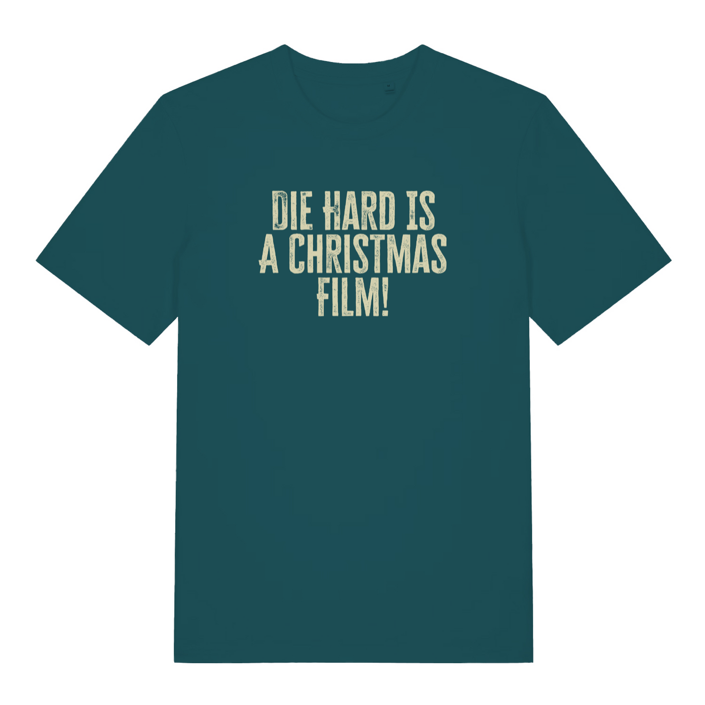 teal women's christmas t-shirt with the slogan 'die hard is a christmas film!'