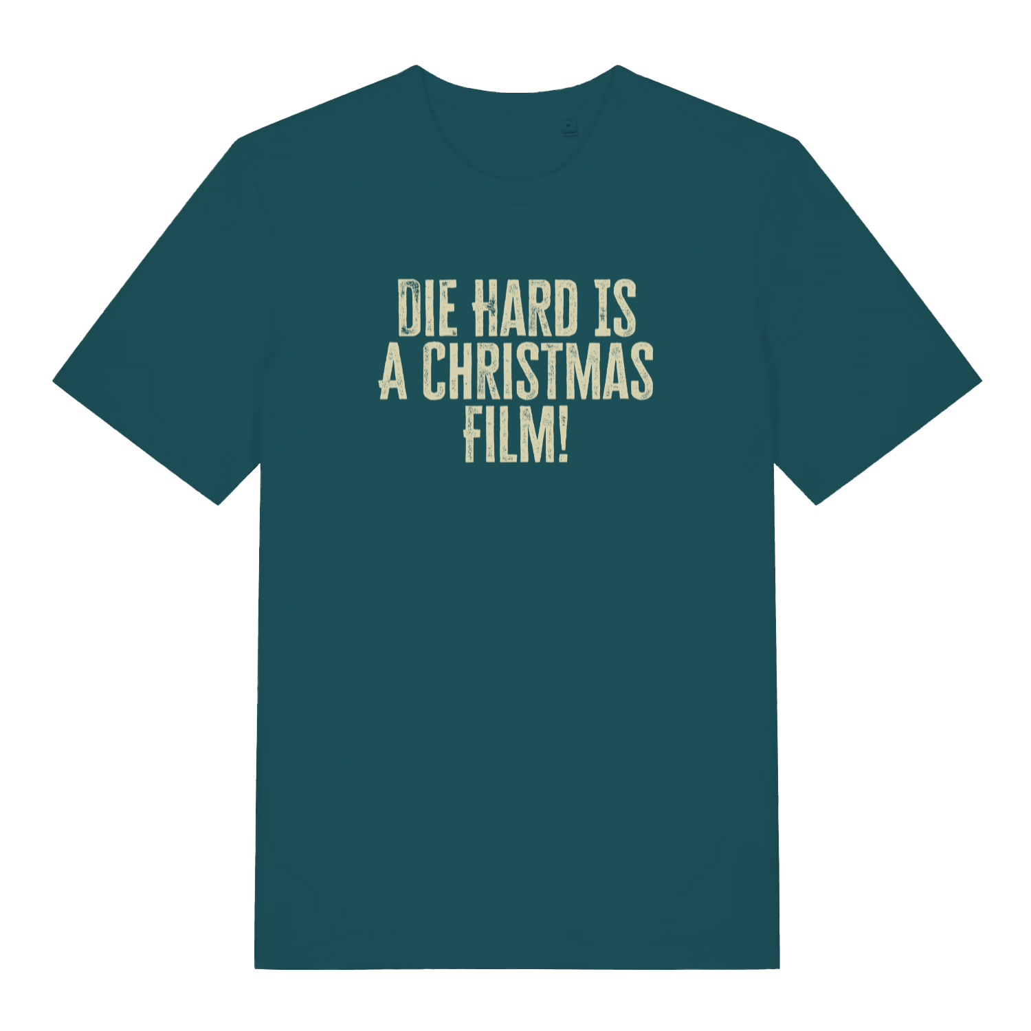 teal women's christmas t-shirt with the slogan 'die hard is a christmas film!'