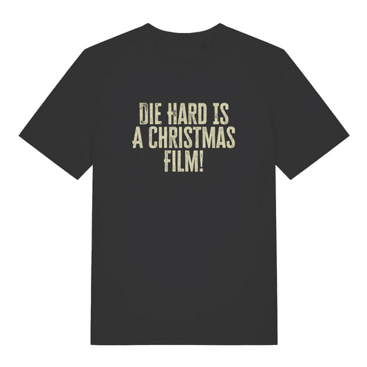 black christmas t-shirt with the slogan 'die hard is a christmas film'
