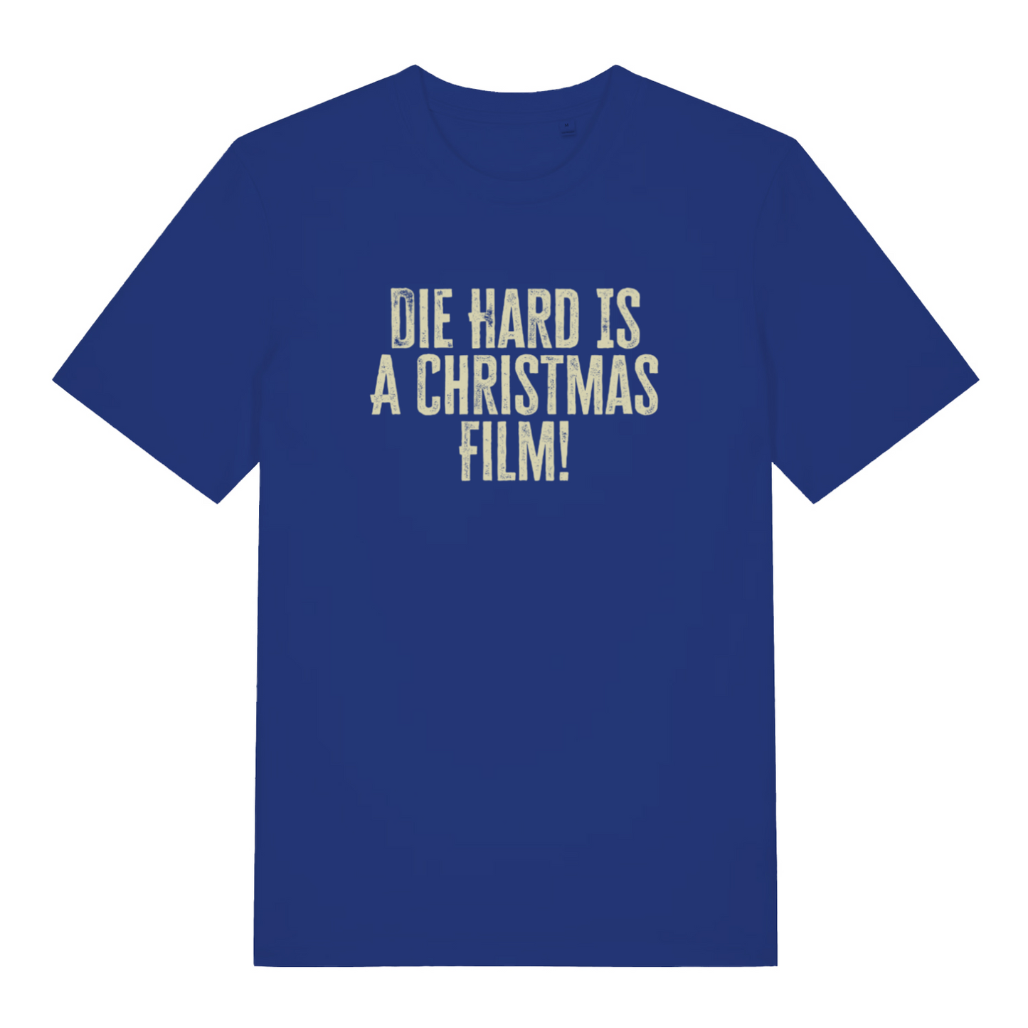 blue christmas t-shirt with the slogan 'die hard is a christmas film'