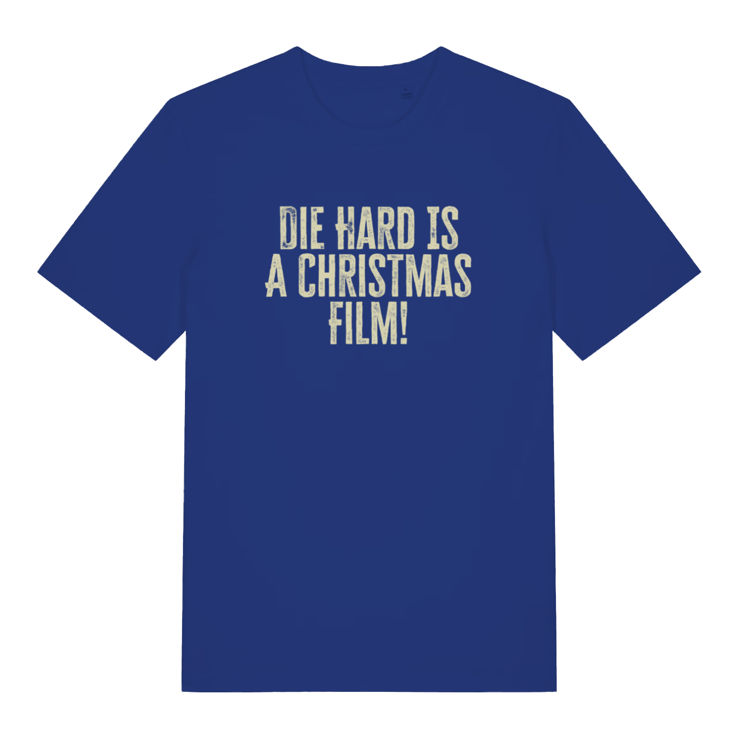 blue christmas t-shirt with the slogan 'die hard is a christmas film'
