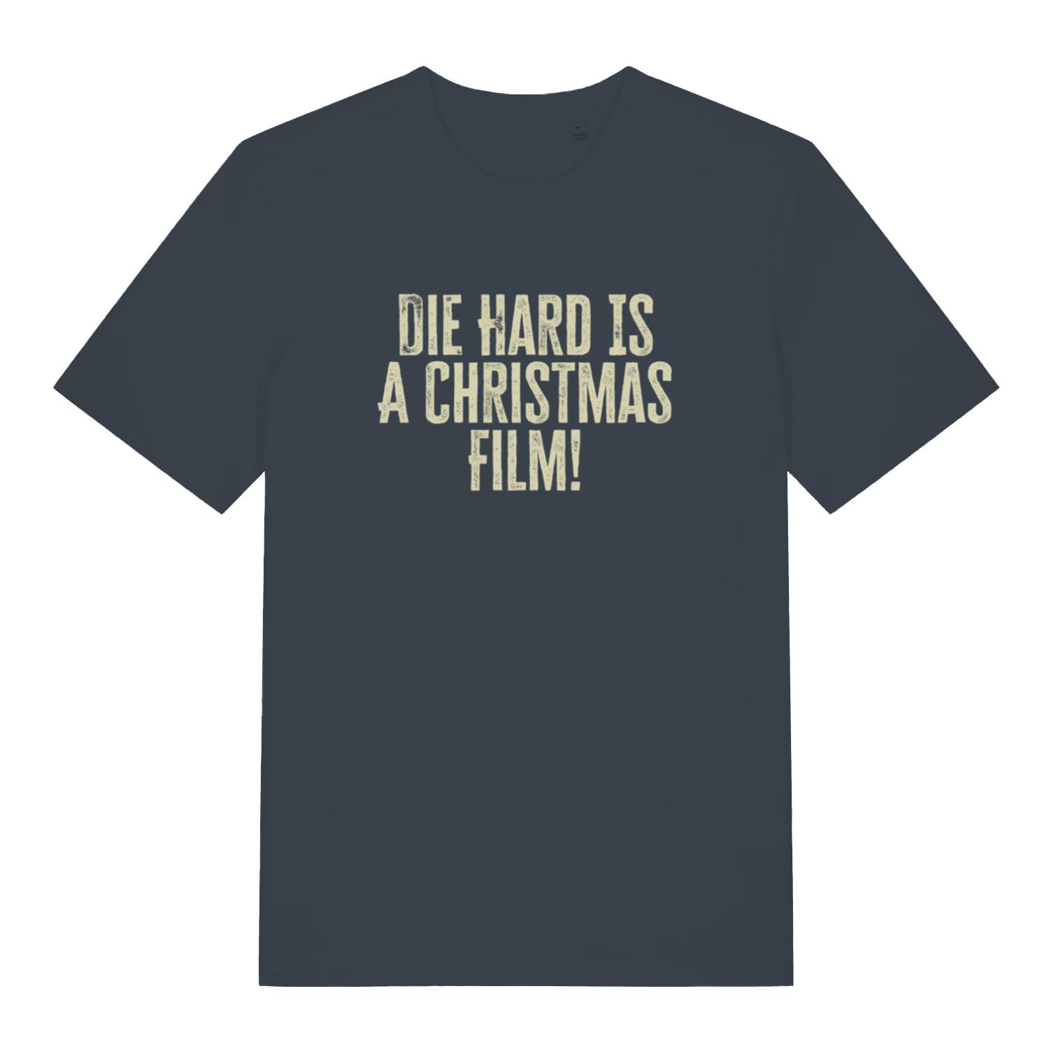 ink grey christmas t-shirt with the slogan 'die hard is a christmas film'