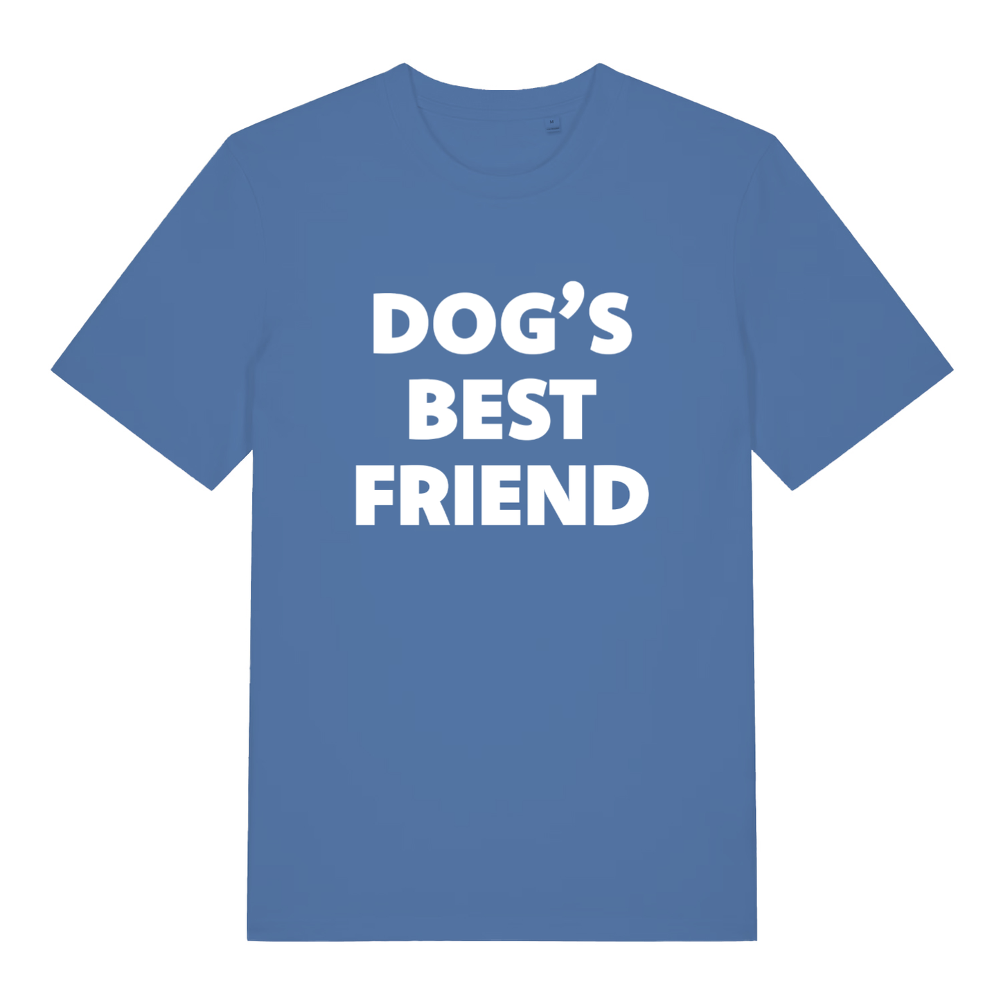 Bright Blue Dog's Best Friend T-shirt flat lay featuring clean "Dog’s Best Friend" text
