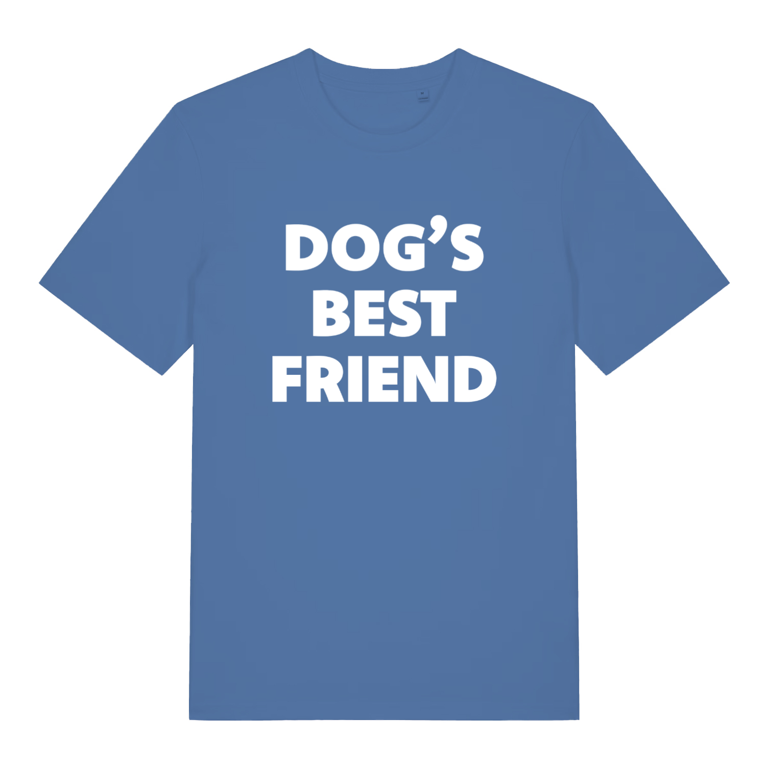 Bright Blue Dog's Best Friend T-shirt flat lay featuring clean "Dog’s Best Friend" text