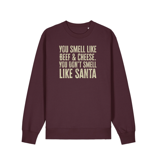 red brown christmas sweater with the slogan 'you smell like beef and cheese, you dont smell like santa'
