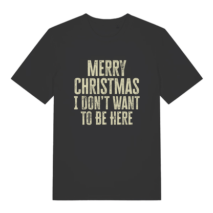 Black women's Merry Christmas I Don't Want To Be Here T-shirt flat lay with distressed grumpy slogan graphic