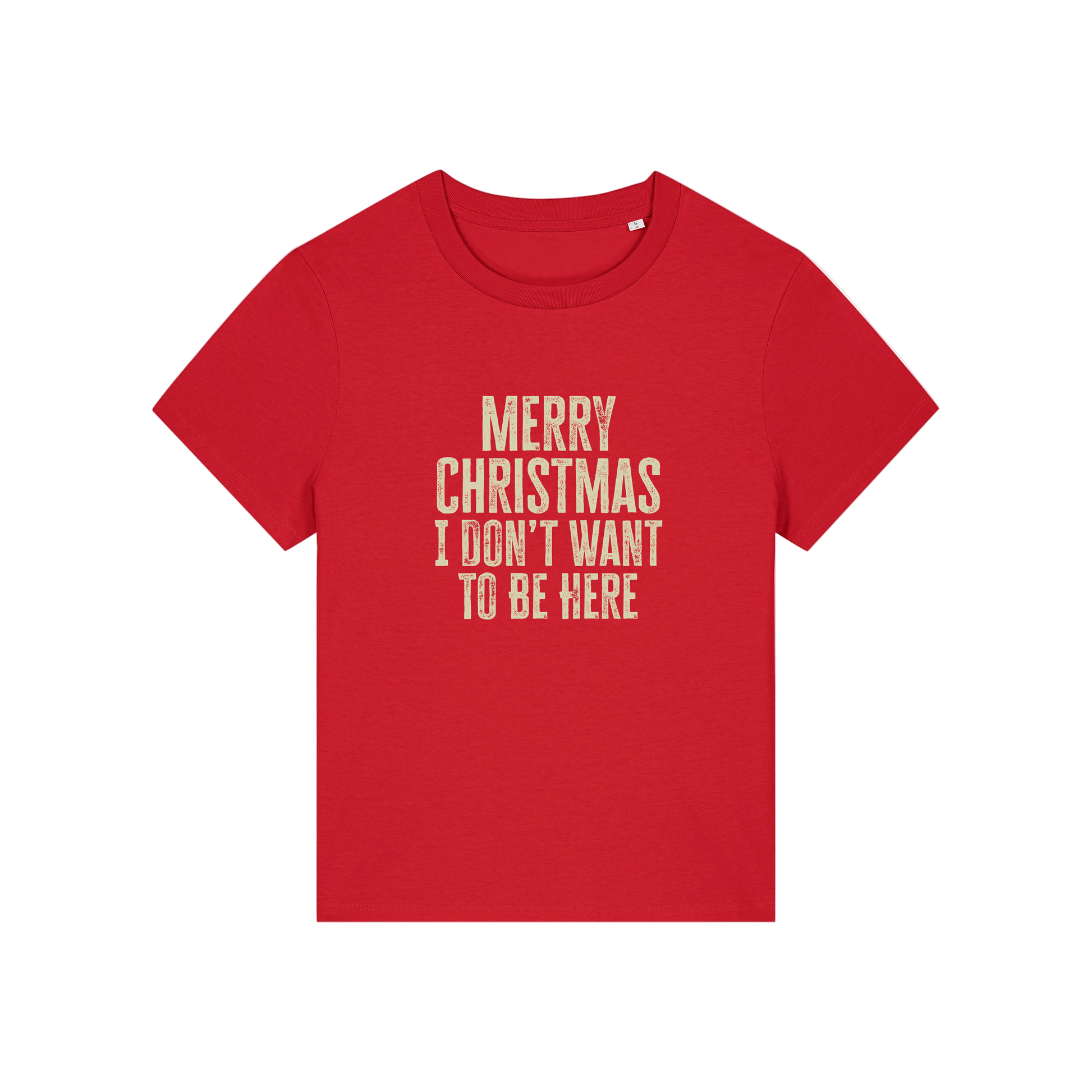 red christmas slogan t-shirt with the slogan 'merry christmas i don't want to be here'