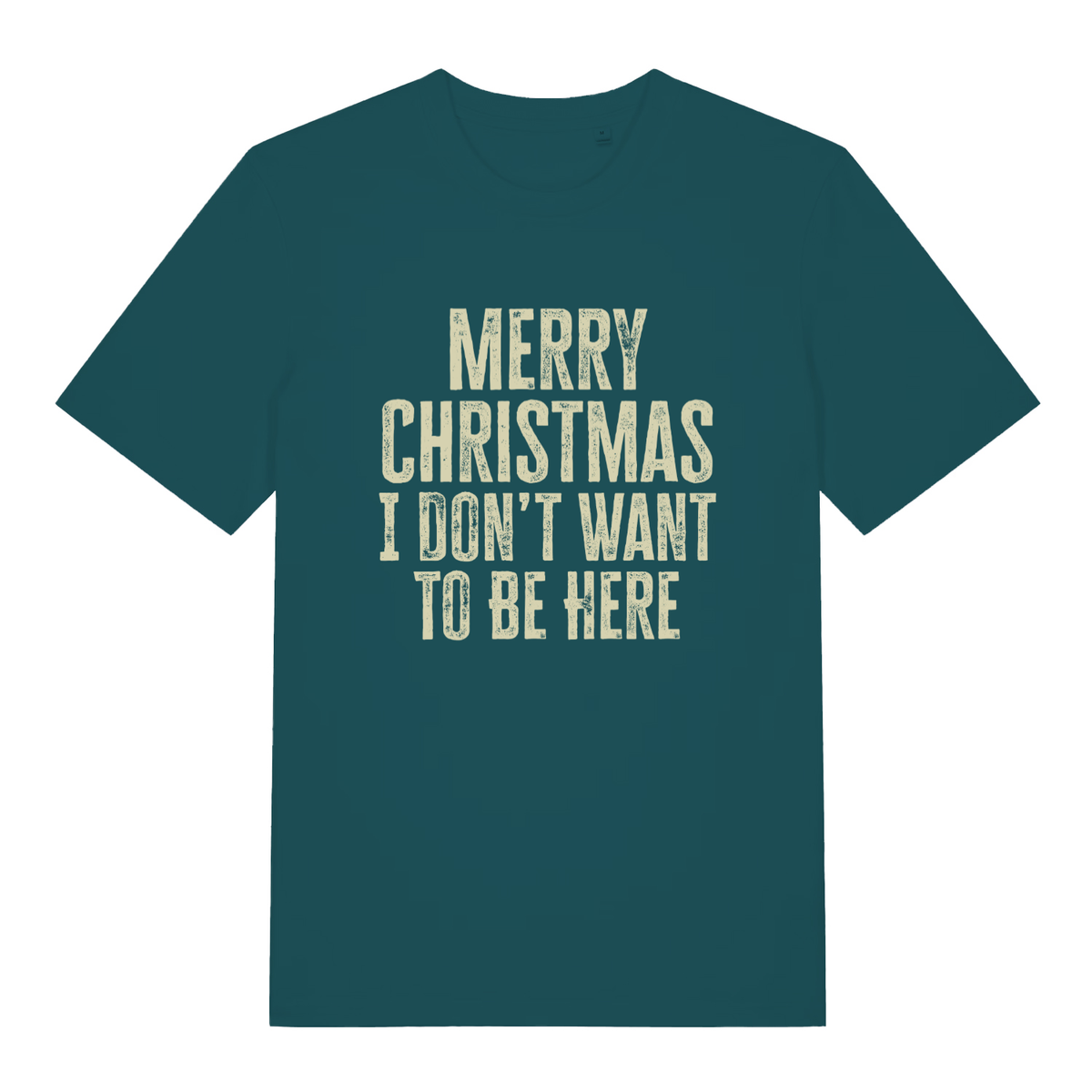 Stargazer women's Merry Christmas I Don't Want To Be Here T-shirt flat lay with classic grinch Christmas message