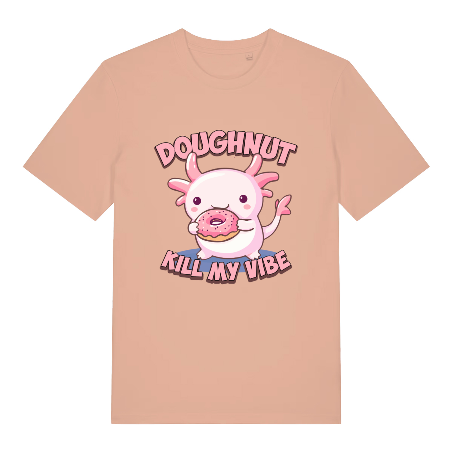 Fraîche Pêche Doughnut Kill My Vibe T-shirt flat lay featuring pink axolotl eating donut design