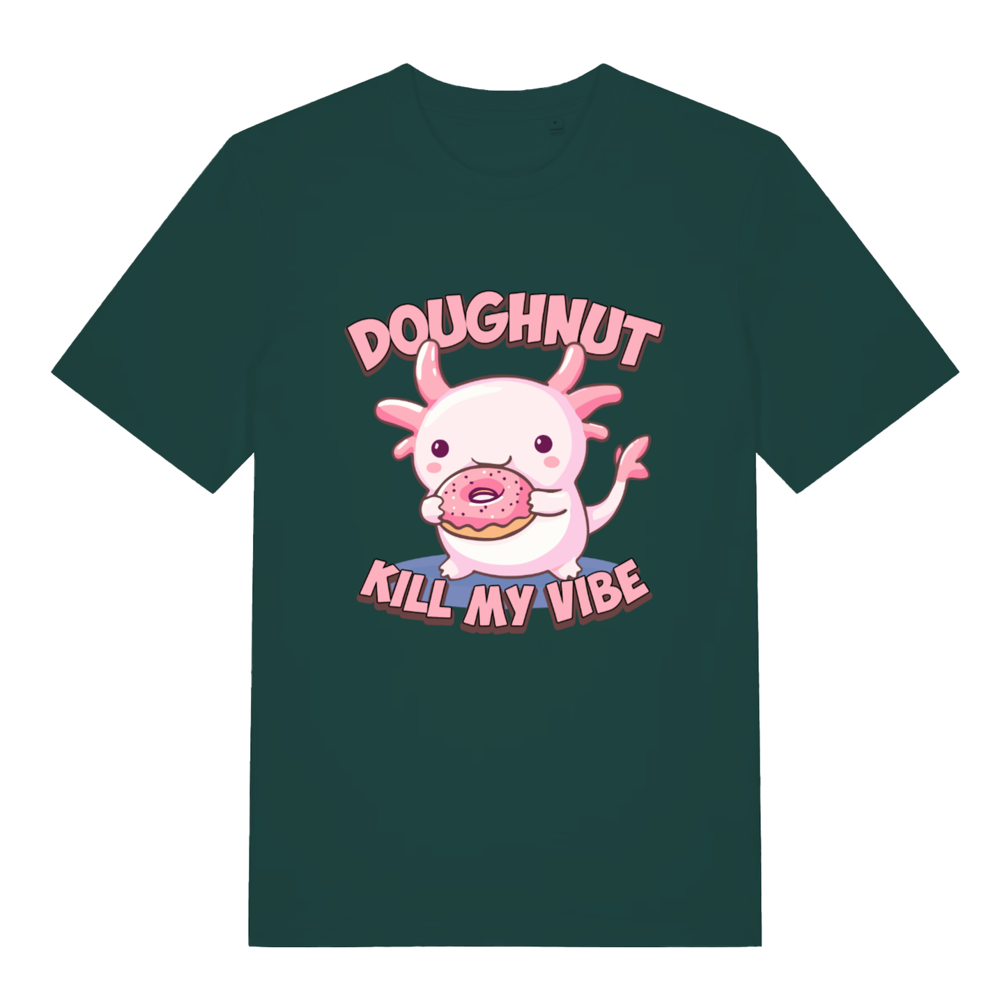 Glazed Green Doughnut Kill My Vibe T-shirt flat lay with vibrant donut-loving axolotl graphic