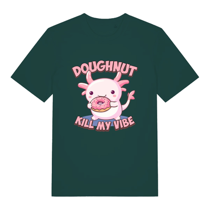 Glazed Green Doughnut Kill My Vibe T-shirt flat lay with vibrant donut-loving axolotl graphic