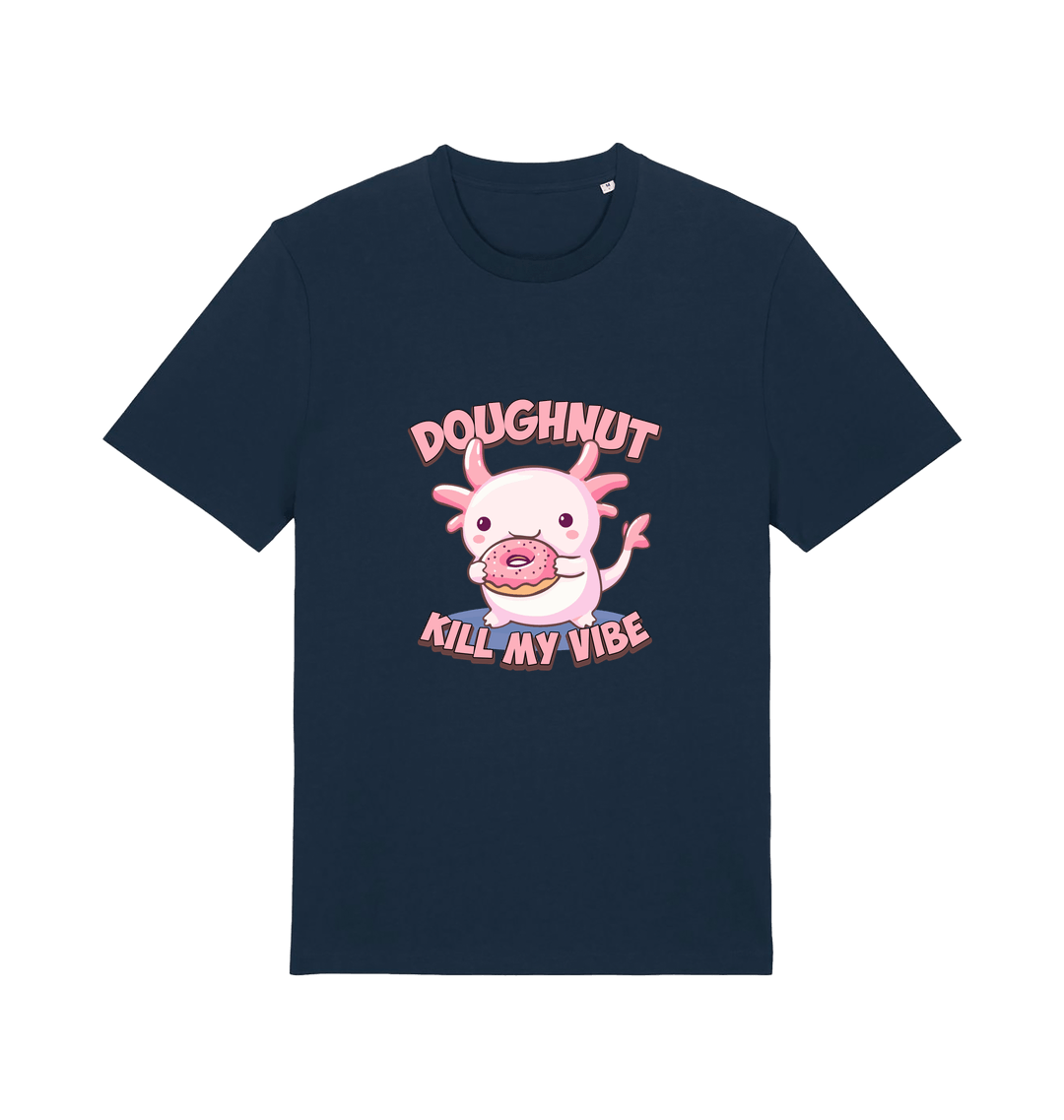 navy kawaii t-shirt with the graphic of an axolotl holding a doughnut and the slogan 'doughnut kill my vibe'