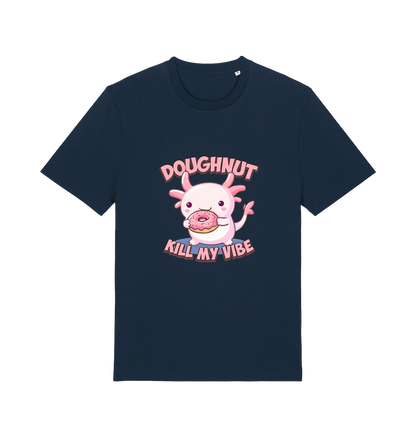 navy kawaii t-shirt with the graphic of an axolotl holding a doughnut and the slogan 'doughnut kill my vibe'