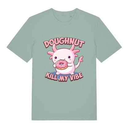 Aloe women's Doughnut Kill My Vibe T-shirt flat lay with cute axolotl donut graphic