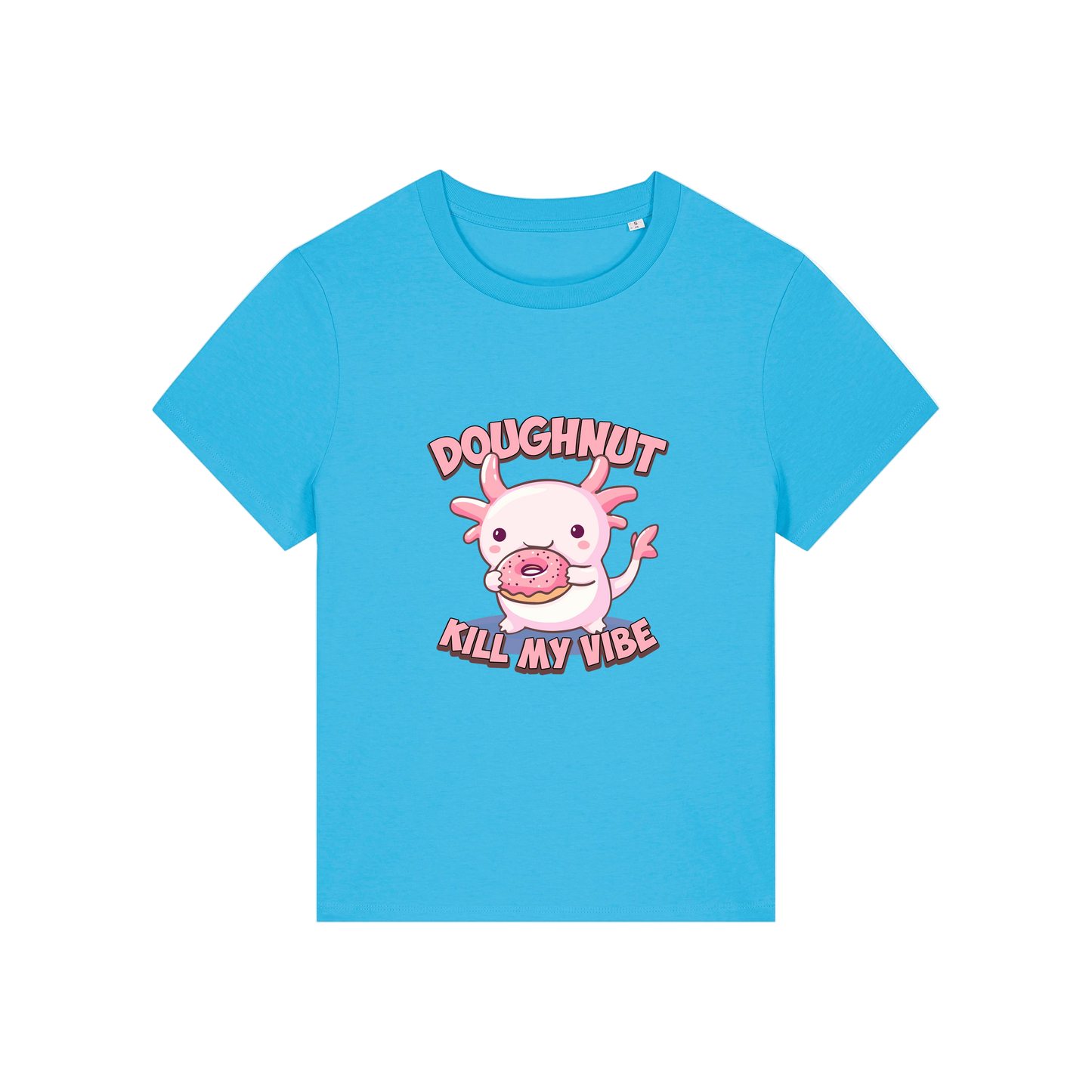 blue funny animal t-shirt with the graphic of a cartoon axolotl eating a doughnut with the slogan 'doughnut kill my vibe'