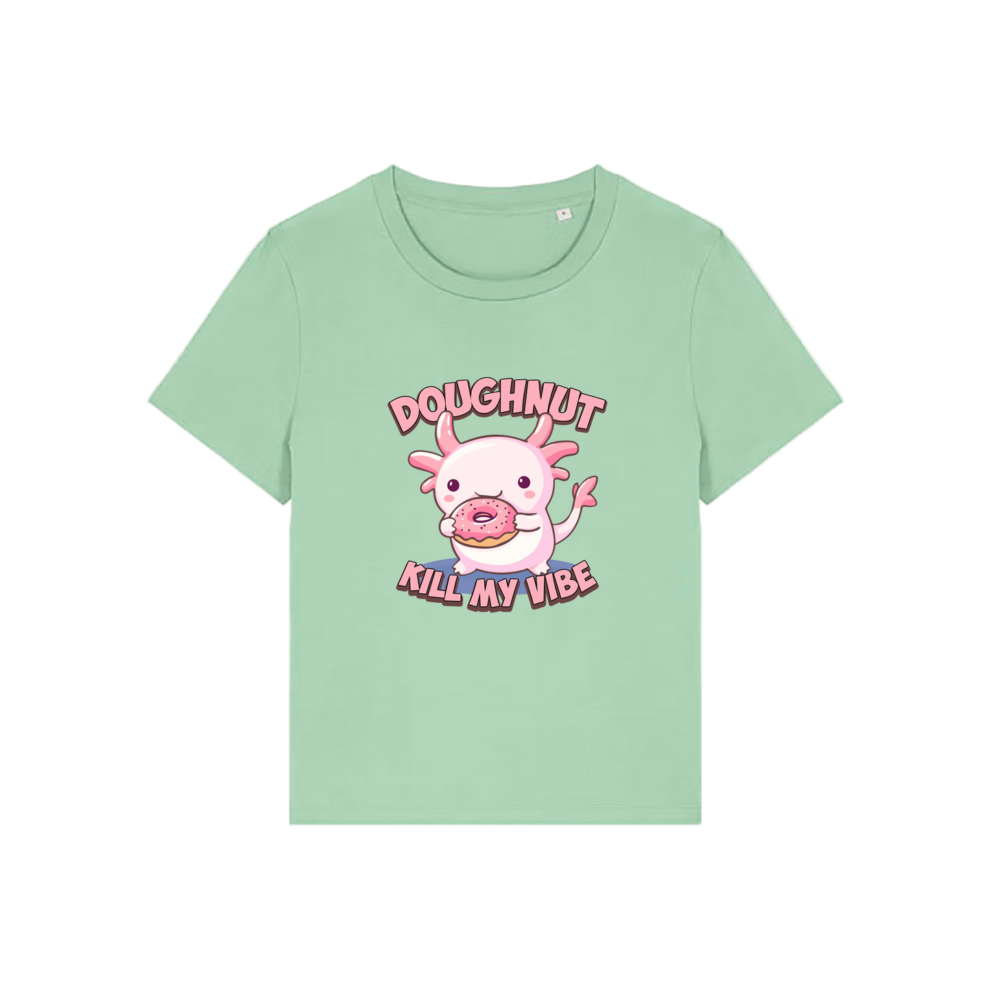 green funny animal t-shirt with the graphic of a cartoon axolotl eating a doughnut with the slogan 'doughnut kill my vibe'