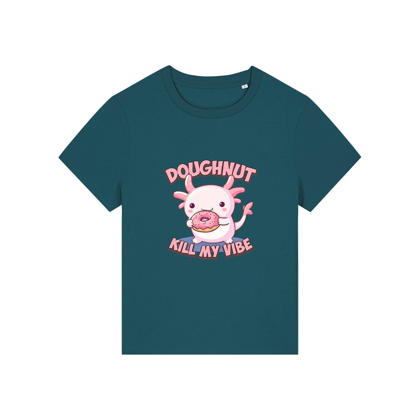 teal funny animal t-shirt with the graphic of a cartoon axolotl eating a doughnut with the slogan 'doughnut kill my vibe'