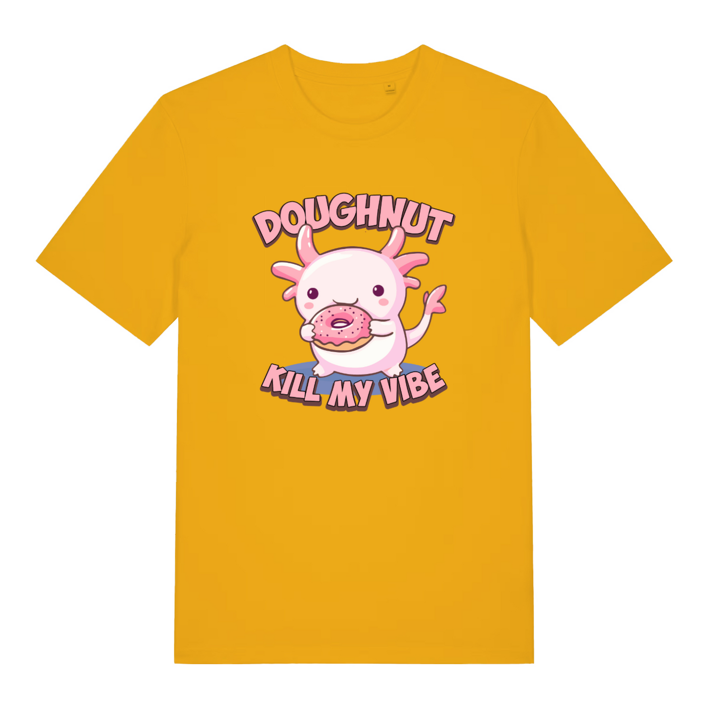 yellow kawaii t-shirt with a cartoon axolotl holding a doughnut and the slogan 'doughnut kill my vibe'