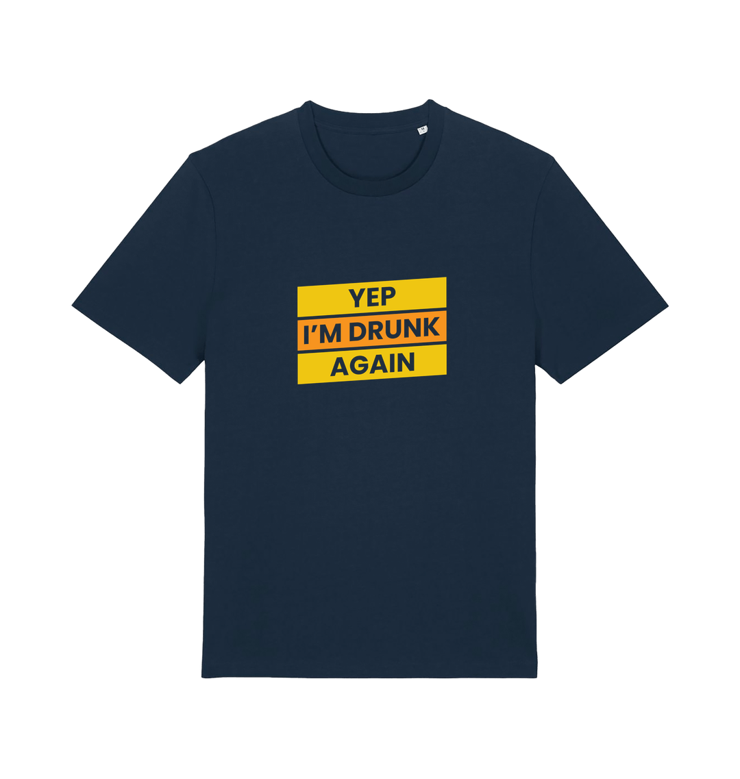 navy beer t-shirt with the slogan 'yep i'm drunk again'