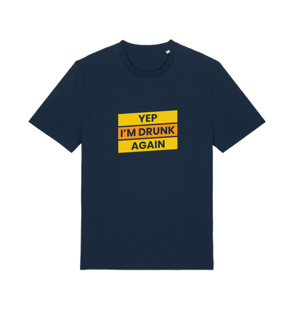 navy beer t-shirt with the slogan 'yep i'm drunk again'