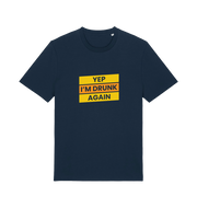 navy beer t-shirt with the slogan 'yep i'm drunk again'