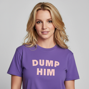 Woman wearing a purple t-shirt with 'DUMP HIM' 