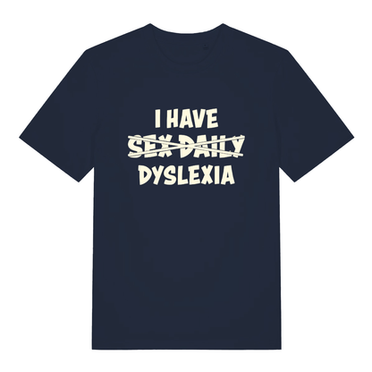 French Navy Dyslexia T-shirt flat lay showing "Sex Daily" crossed out humorous text