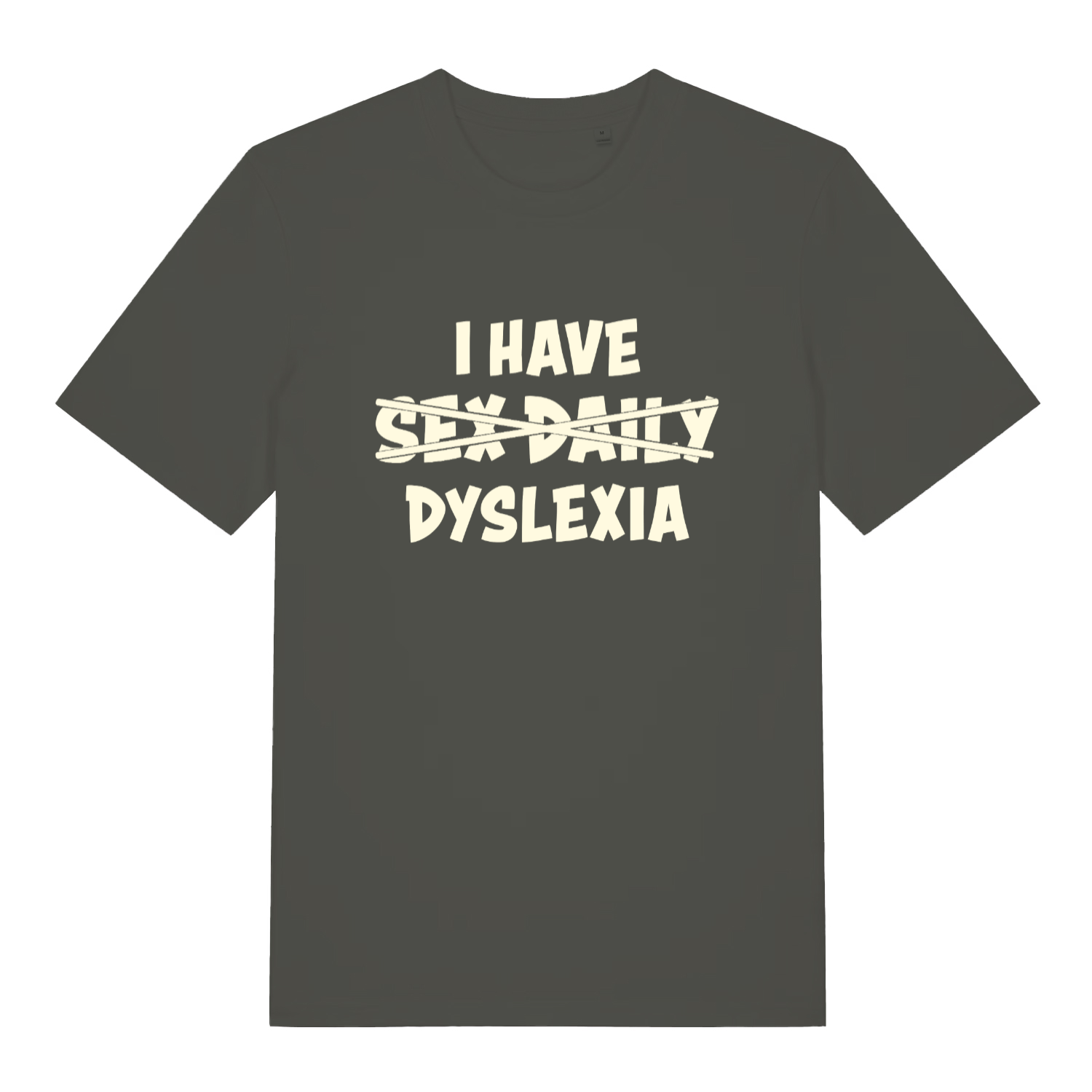 Khaki Dyslexia T-shirt flat lay displaying funny "I Have Sex Daily Dyslexia" artwork