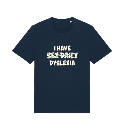 navy funny t-shirt with the slogan 'I HAVE SEX DAILY DYSLEXIA' 