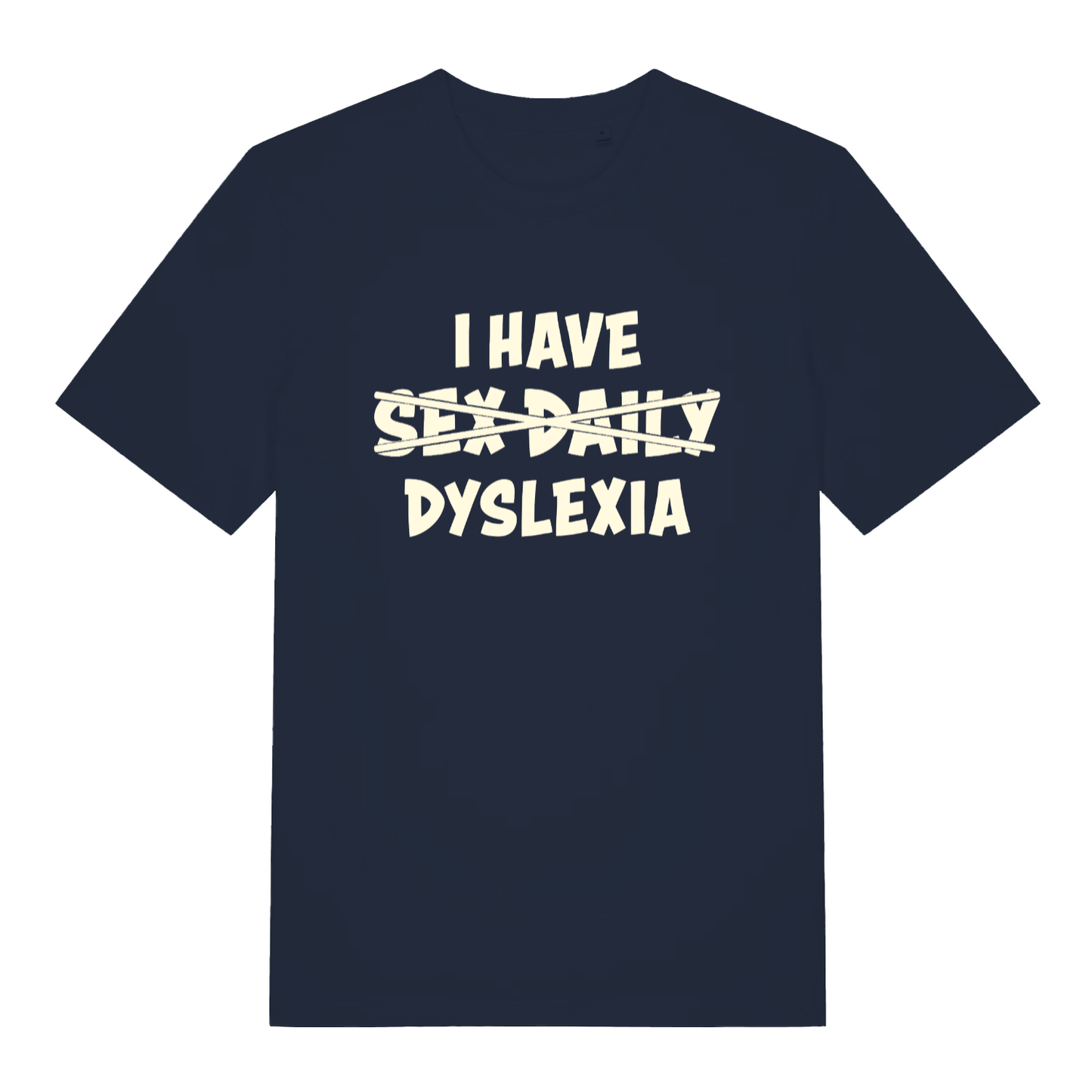 Navy women's Dyslexia T-shirt flat lay with bold dyslexia pun slogan design