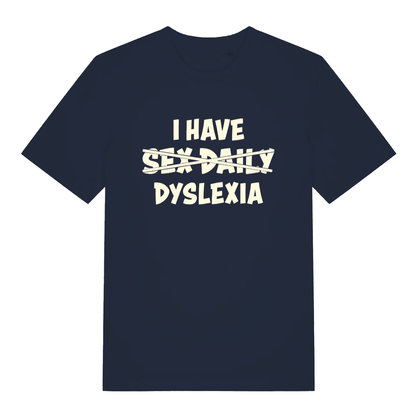 Navy women's Dyslexia T-shirt flat lay with bold dyslexia pun slogan design