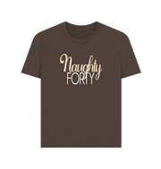 Chocolate Naughty Forty Women's T-Shirt