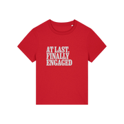 red matching t-shirt with the slogan 'at last finally engaged'