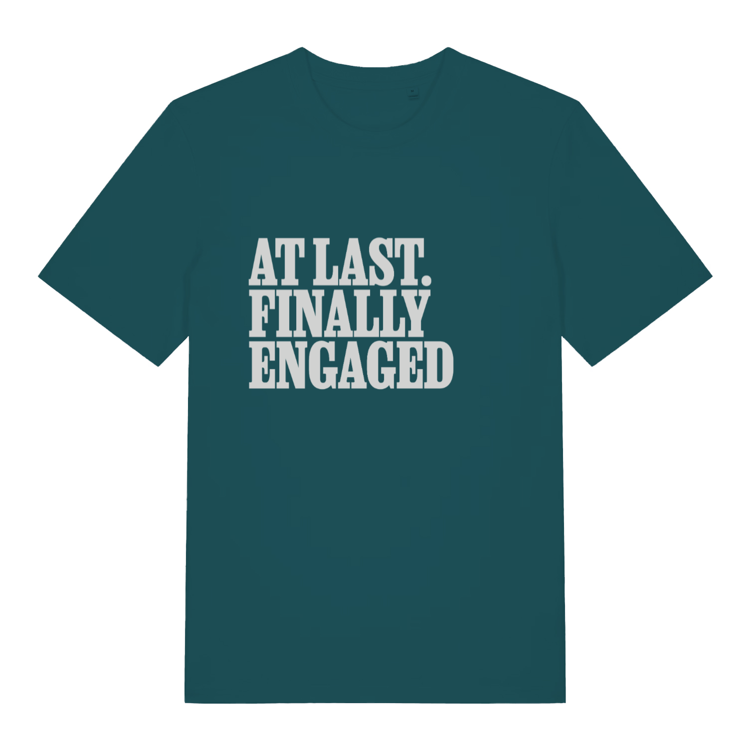 Stargazer women's At Last Finally Engaged T-shirt flat lay displaying bold engagement celebration text