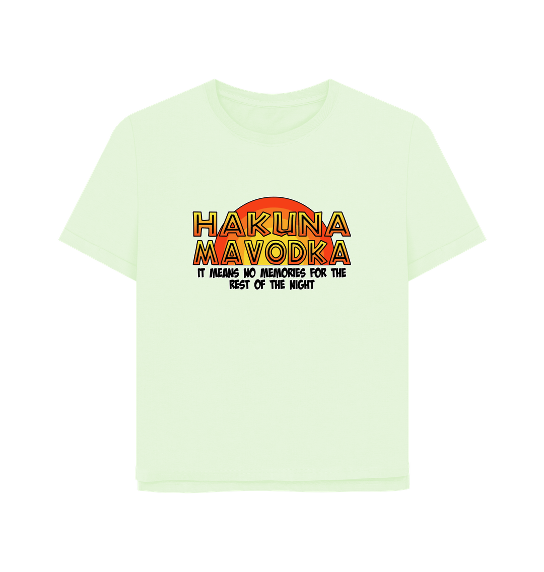 Pastel Green Hakuna Mavodka Women's Relaxed Fit T-shirt