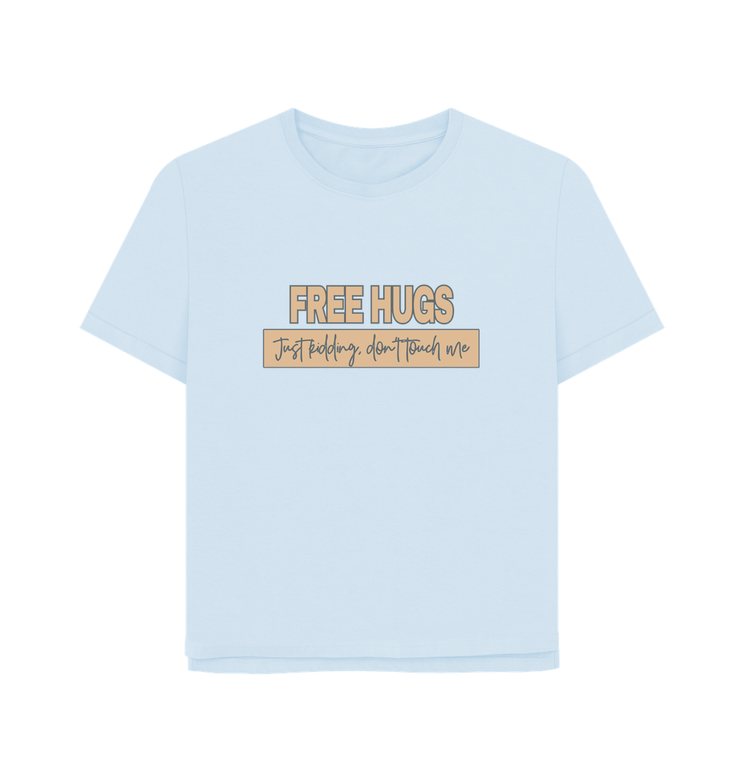 Sky Blue Free Hugs Women's Relaxed Fit T-shirt