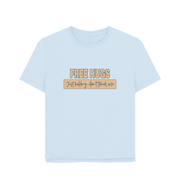 Sky Blue Free Hugs Women's Relaxed Fit T-shirt