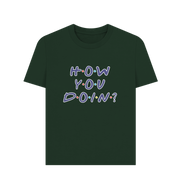 Evergreen How You Doin Women's T-shirt