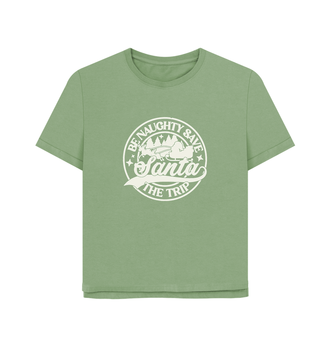 Sage Be Naughty Women's Relaxed Fit T-shirt