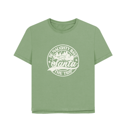 Sage Be Naughty Women's Relaxed Fit T-shirt