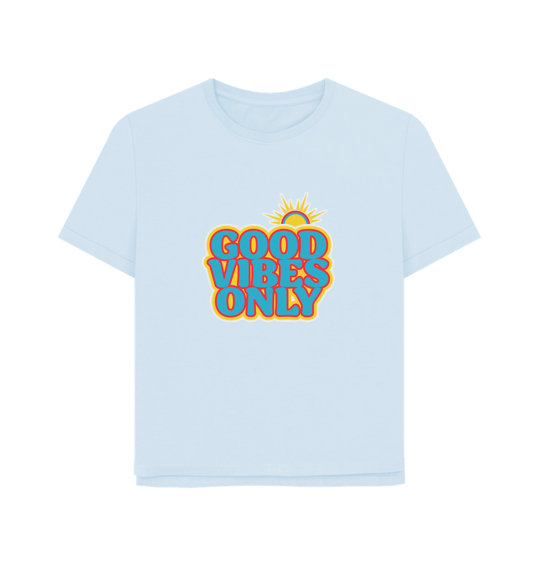 Sky Blue Good Vibes Women's Relaxed Fit T-shirt