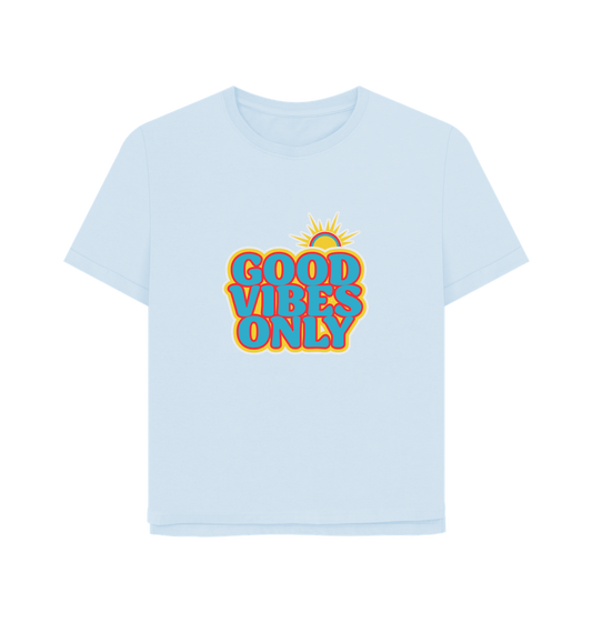 Sky Blue Good Vibes Women's Relaxed Fit T-shirt