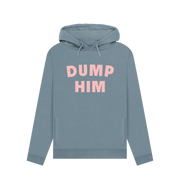 Stone Blue Dump Him Women's Hoodie