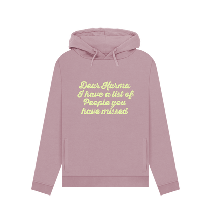 Mauve Dear Karma Women's Hoodie