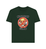 Evergreen Not Today Cupid Women's T-shirt